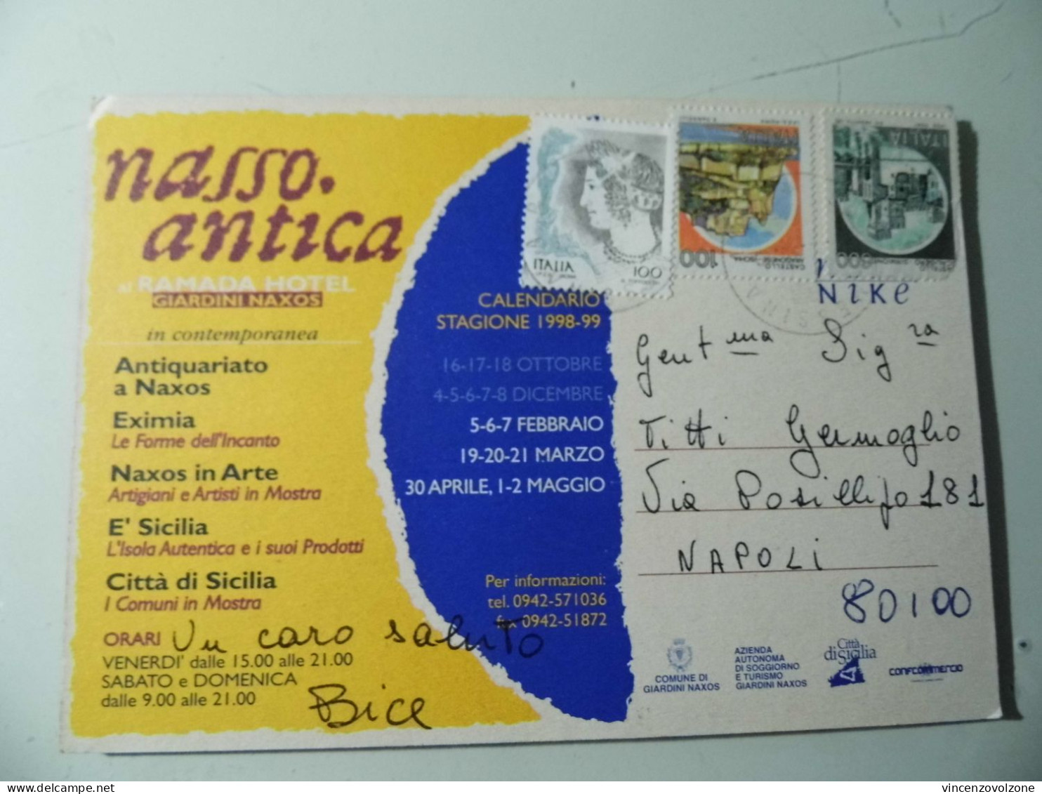 Cartolina Viaggiata "NASSO ANTICA - GIARDINI NAXOS" 1998 - Manifestations