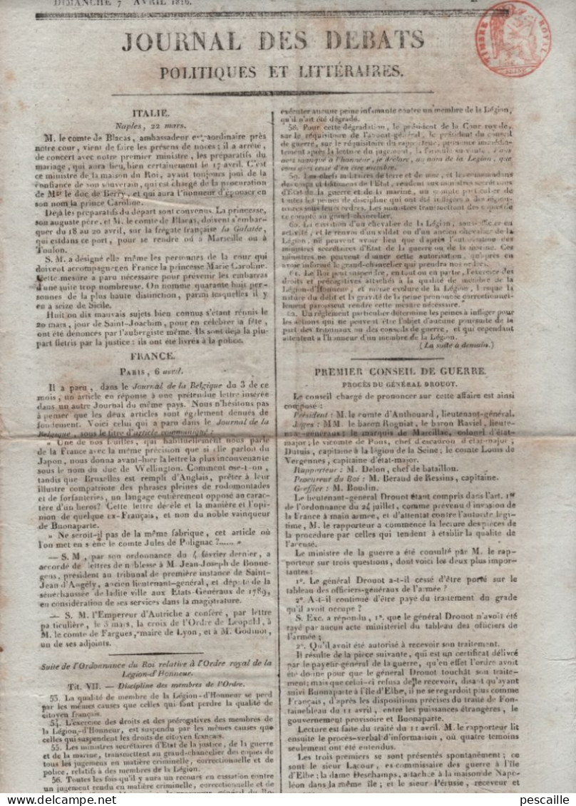 JOURNAL DES DEBATS 07 04 1816 - PROCES DU GENERAL DROUOT - NAPLES - LEGION D'HONNEUR - IMPOTS INDIRECTS / TABAC - Giornali - Ante 1800