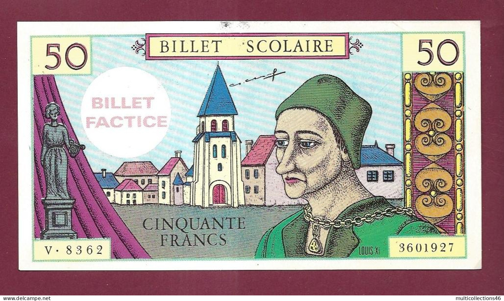 051223 - BILLET SCOLAIRE FACTICE - 50 FRANCS CINQUANTE - LOUIS XI - ENSEIGNEMENT ECOLIER - Altri & Non Classificati