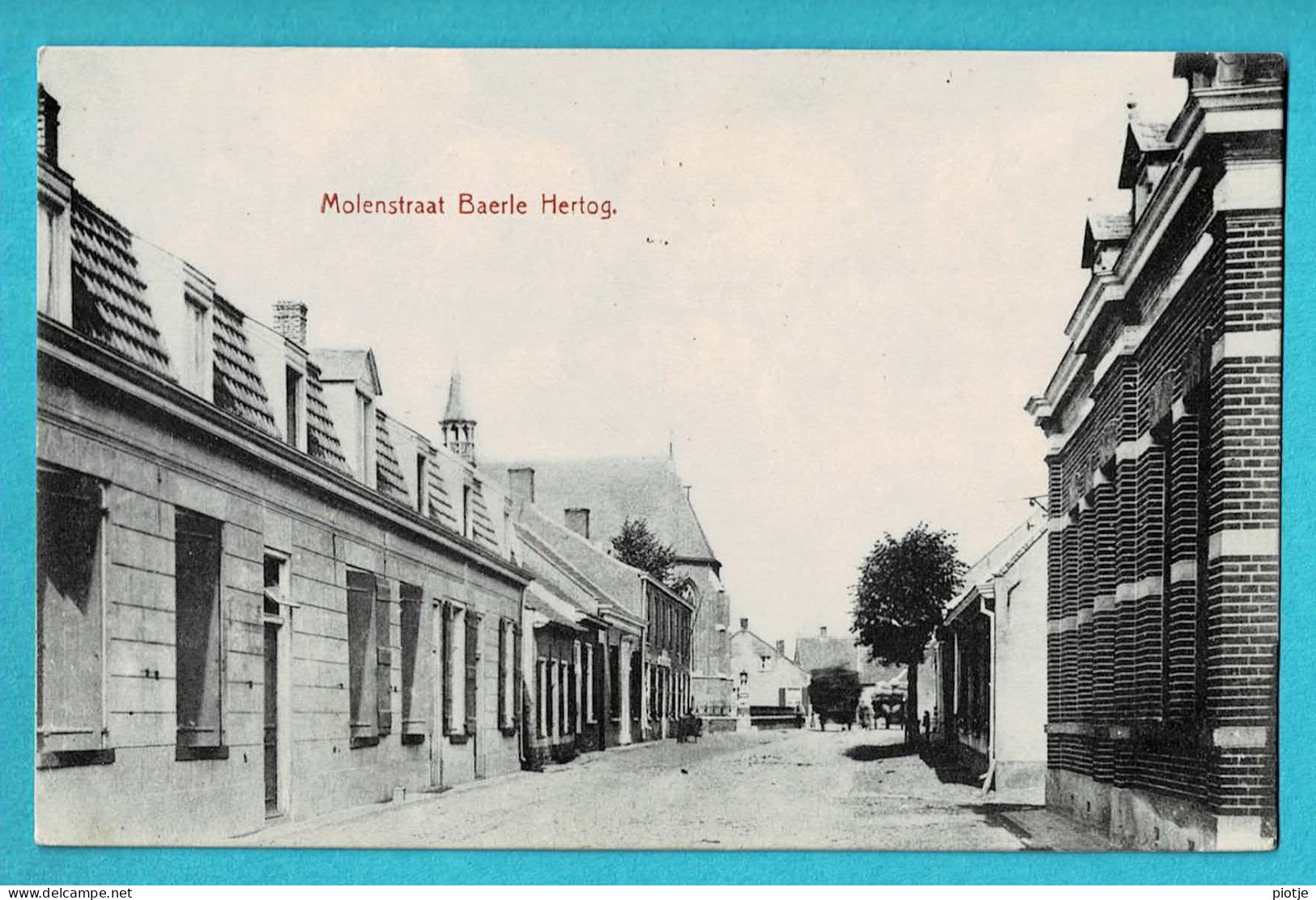 * Baarle Hertog (Antwerpen - Anvers) * (Uitgave A. Van Hecke) Molenstraat, Rue Du Moulin, Straatzicht, Unique, TOP - Baarle-Hertog