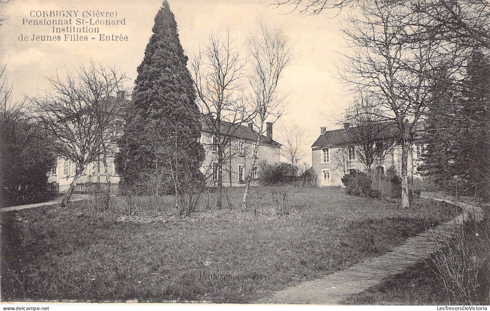 France - Corbigny - Pensionnat St Léonard Institution De Jeunes Filles Entrée - Carte Postale Ancienne - Corbigny