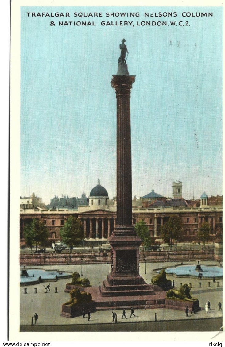 Trafalgar Square. Card Sent To  Denmark 1949.  S-1224 - Trafalgar Square