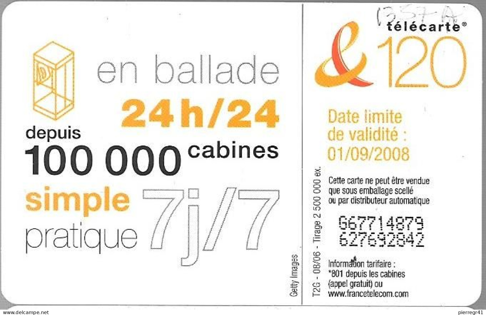 CARTE-PUBLIC-120U-F1357CA-ORG1-08/06-DANSE 3- Exp 01/09/2008-UTILISE-TBE - 2007