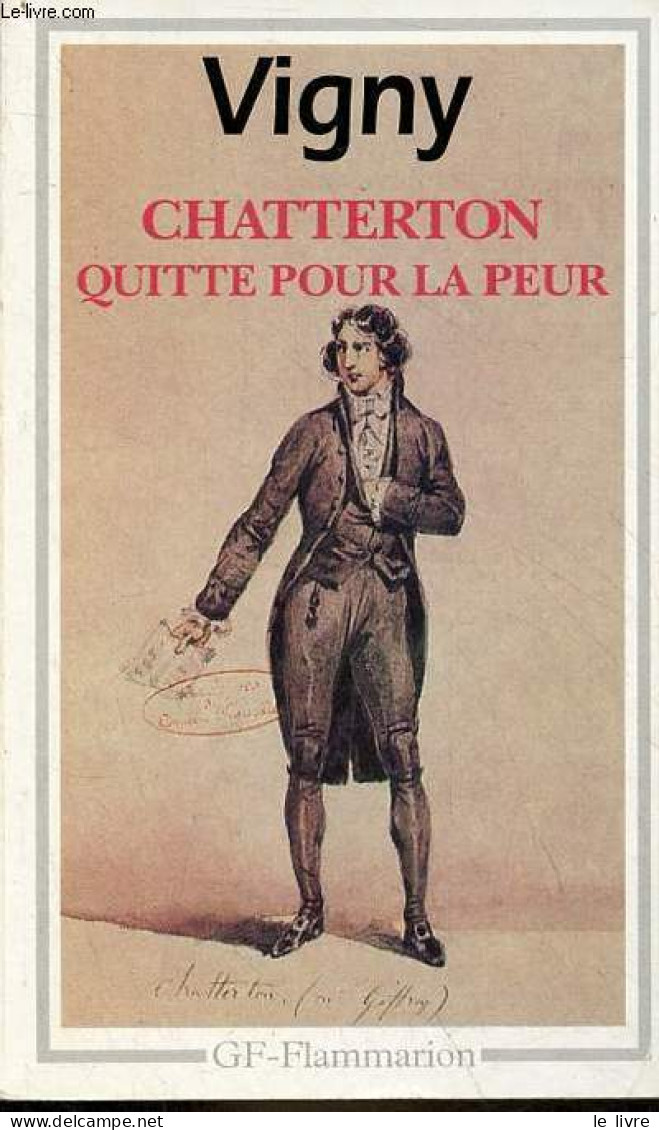 Chatterton Quitte Pour La Peur - Collection GF-Flammarion N°171. - De Vigny Alfred - 1996 - Valérian