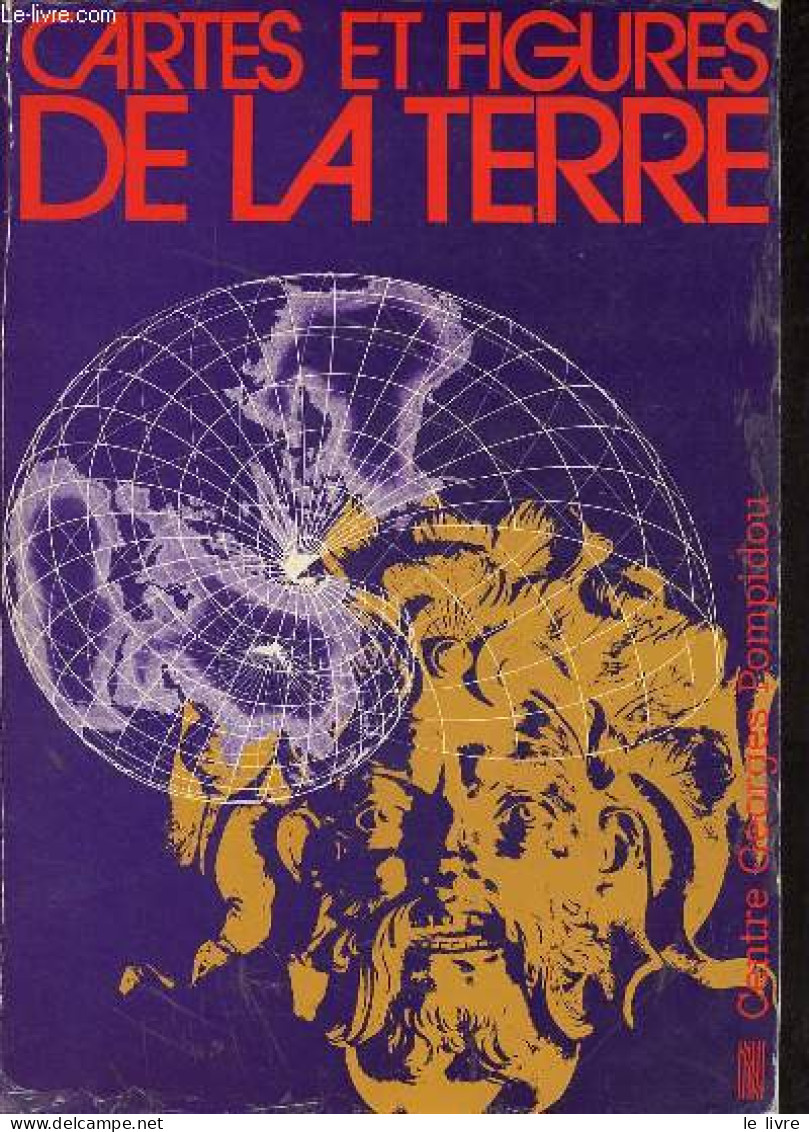 Cartes Et Figures De La Terre. - Collectif - 1980 - Kaarten & Atlas