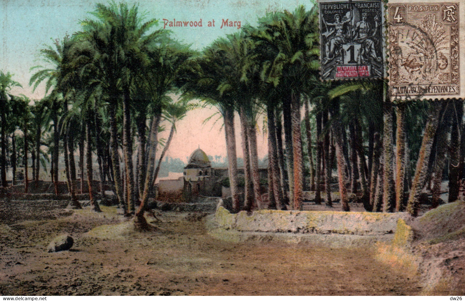 Palmwood At Marg (El Marg, Le Caire, Palmeraie) Carte Colorisée Postée De Tananarive - Cairo