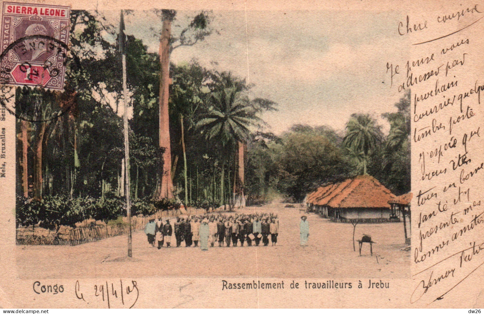 Congo Belge - Rassemblement De Travailleurs à Jrebu - Carte Nels Colorisée De 1905 - Timbre De Sierra Leone - Congo Belge
