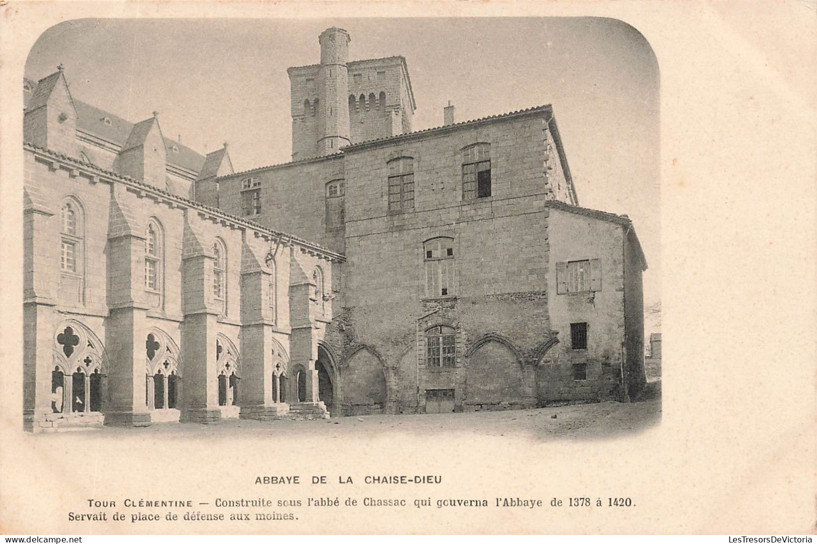 FRANCE - Abbaye De La Chaise Dieu - Tour Clémentine - Construite Sous L'abbé De Chassac - Carte Postale Ancienne - La Chaise Dieu