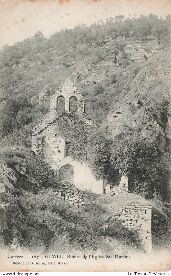 FRANCE - Gimel - Ruines De L'église Sainte Dumine - Carte Postale Ancienne - Autres & Non Classés