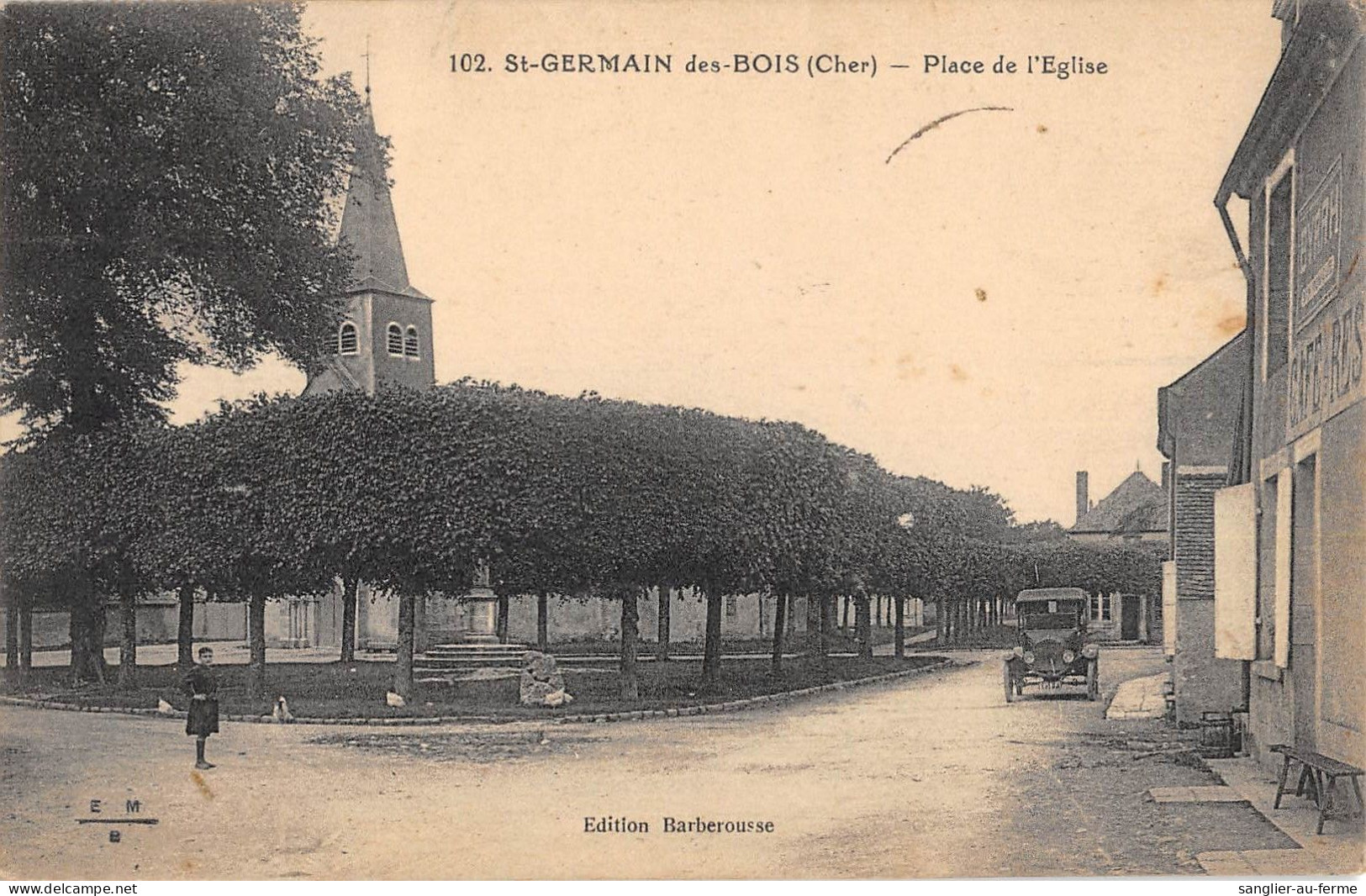 CPA 18 SAINT GERMAIN DES BOIS / PLACE DE L'EGLISE / Cliché Rare - Sonstige & Ohne Zuordnung