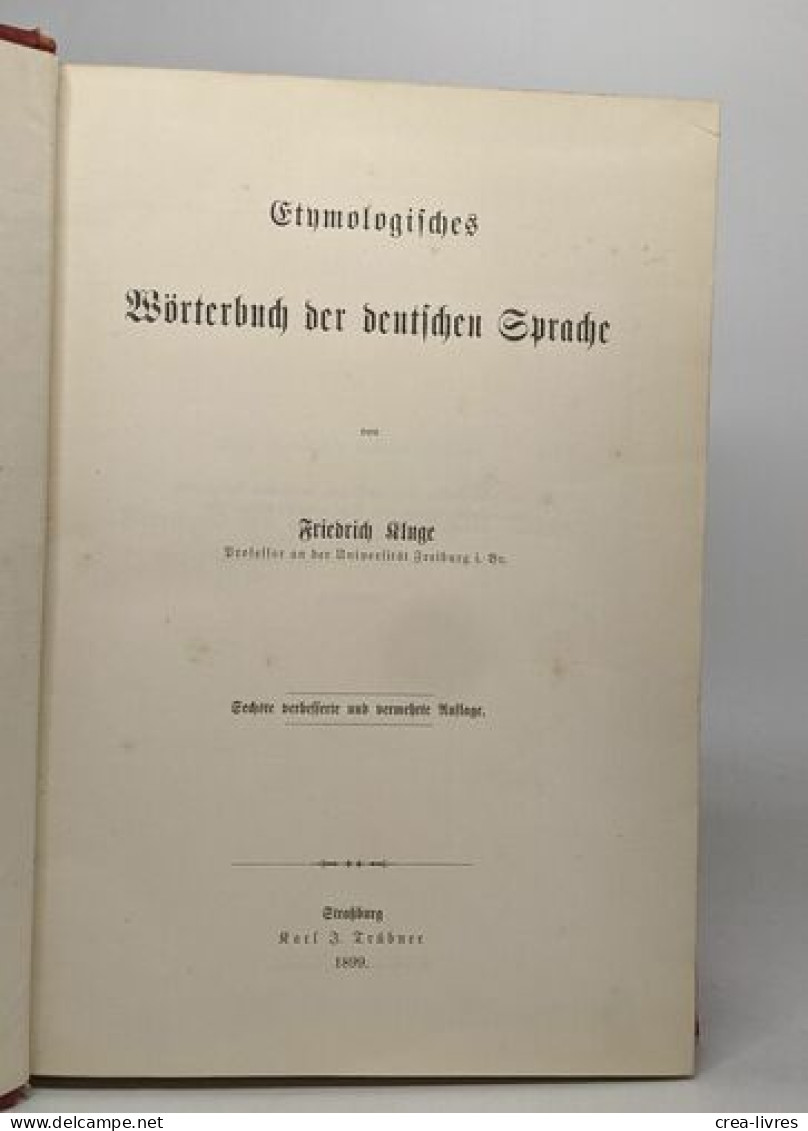 Etymologisches Wörterbuch Der Deutschen Sprache - Dictionnaires