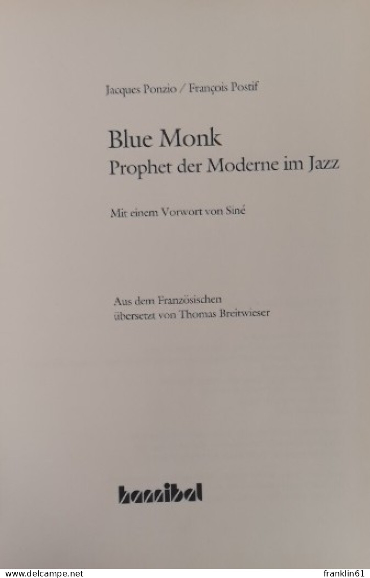 Blue Monk. Prophet Der Moderne Im Jazz. - Musik