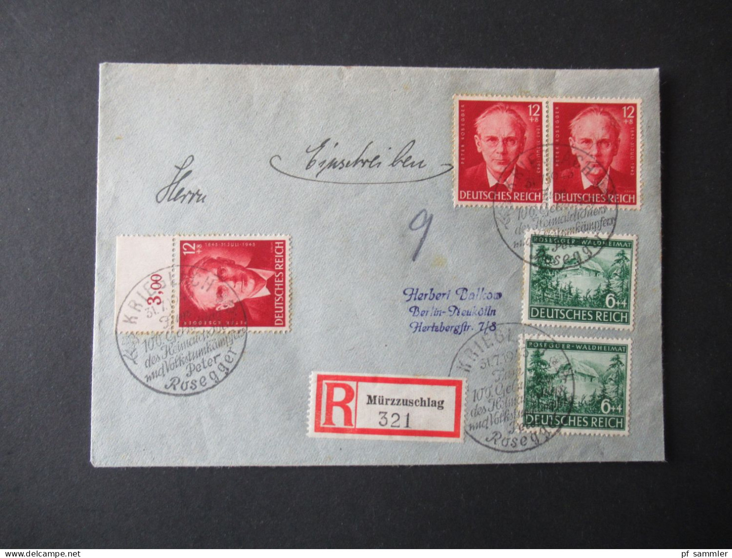 3.Reich 1943 Sonderstempel Krieglach Peter Rosegger Satzbrief / Einschreiben Mürzzuschlag - Berlin / Verschlusszettel - Postcards