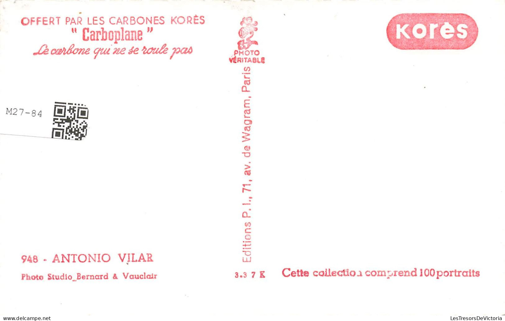 CELEBRITE - Acteur - Antonio Vilars - Carboplane Du Carbone Qui Ne Se Roule Pas - Carte Postale - Künstler