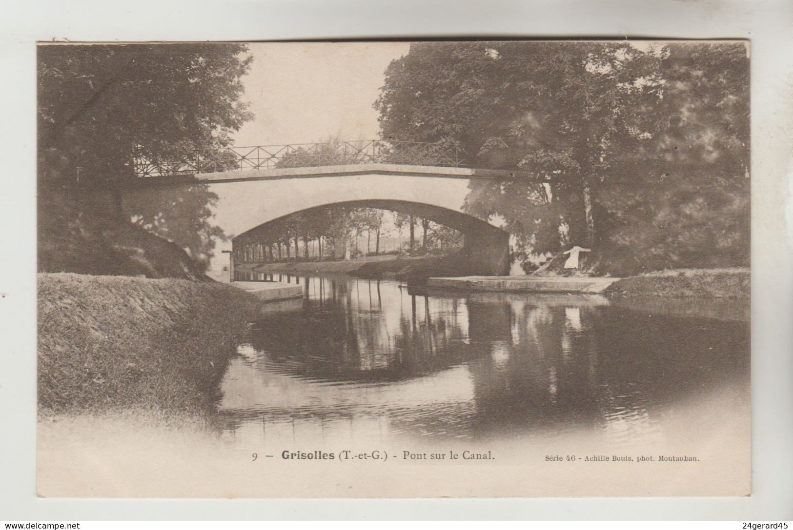CPA PIONNIERE GRISOLLES (Tarn Et Garonne) - Pont Sur Le Canal - Grisolles