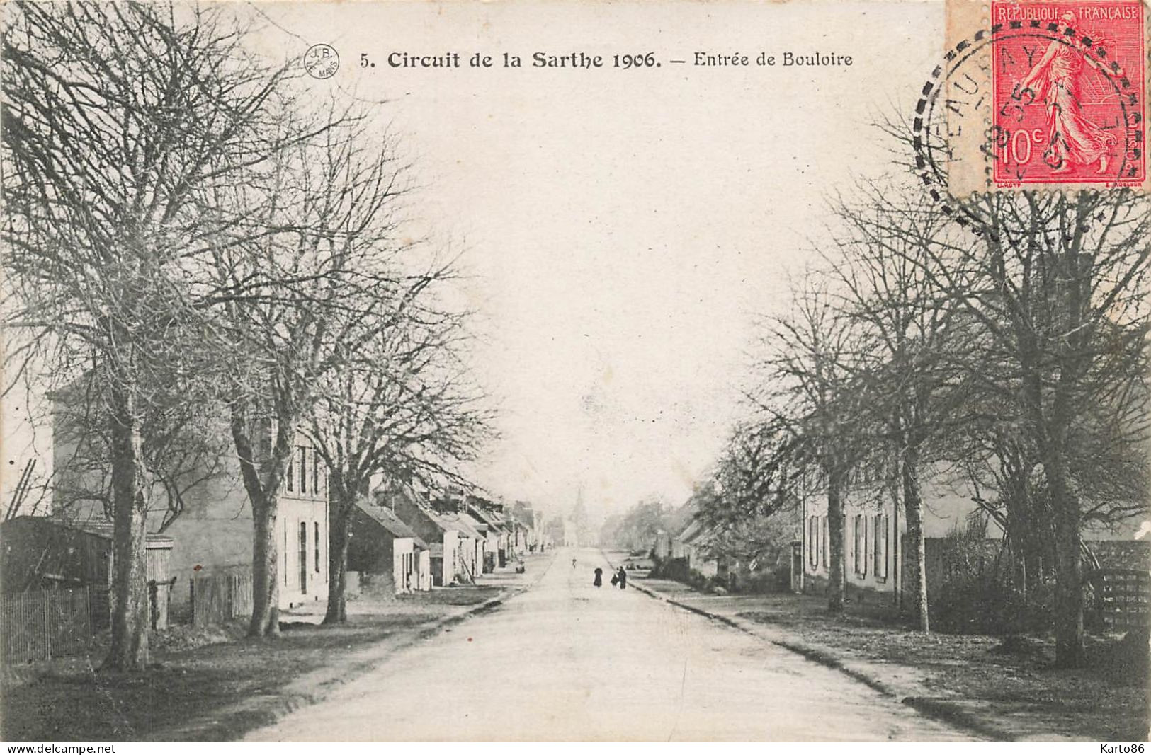 Bouloire * Circuit De La Sarthe 1906 * Entrée De La Commune * Course Automobile - Bouloire