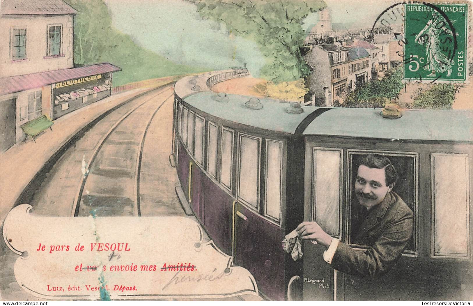 FANTAISIES - Un Homme Dans Un Wagon De Train - Je Pars De Vesoul - Colorisé - Carte Postale Ancienne - Men