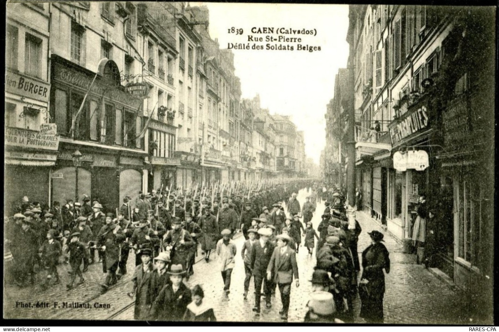 14 - CAEN - Rue Saint Pierre , Défilé Des Soldats Belges - TTB - Caen