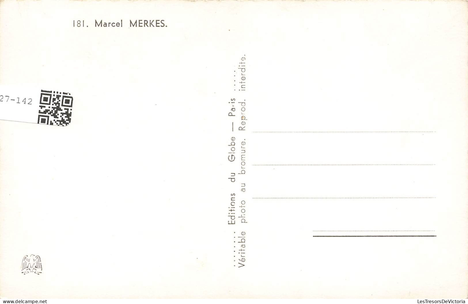 CELEBRITE - Marcel Merkès - Chanteur  - Carte Postale - Chanteurs & Musiciens