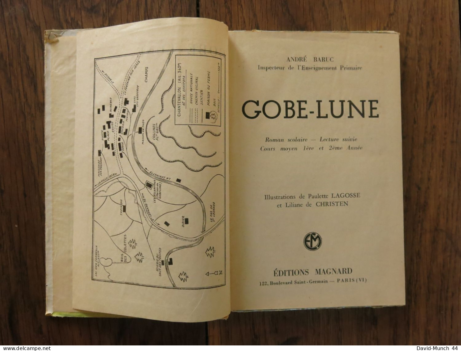 Gobe-Lune, Lecture Suivie: Cours Moyen (1re Et 2e Année) De André Baruc. Magnard. 1953 - 6-12 Ans