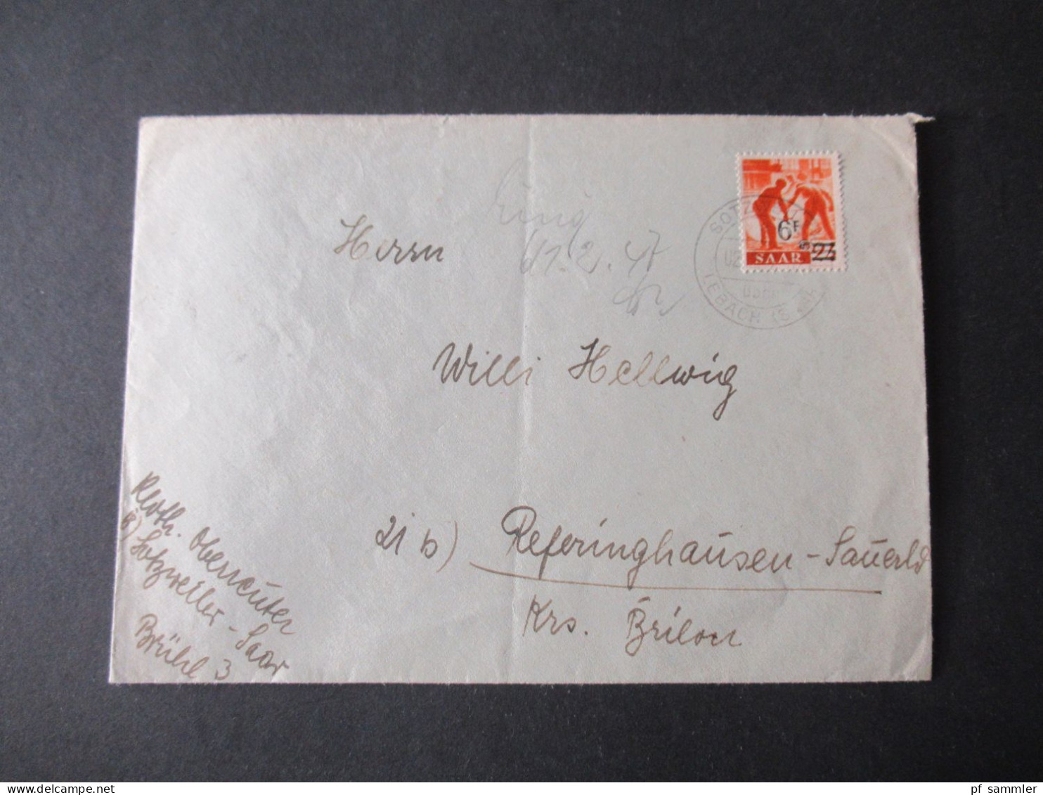 Saarland 1947 Michel Nr.233 EF Stempel Sotzweiler über Lebach (Saar) Nach Referinghausen - Storia Postale