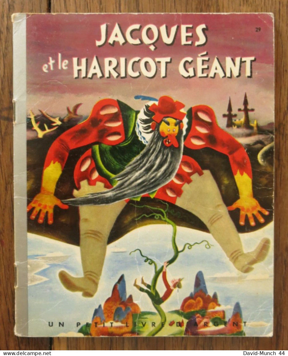 Jacques Et Le Haricot Géant Illustré Par Gustaf Tenggren. Les éditions Cocorico, Un Petit Livre D'argent. 1956 - Cuentos