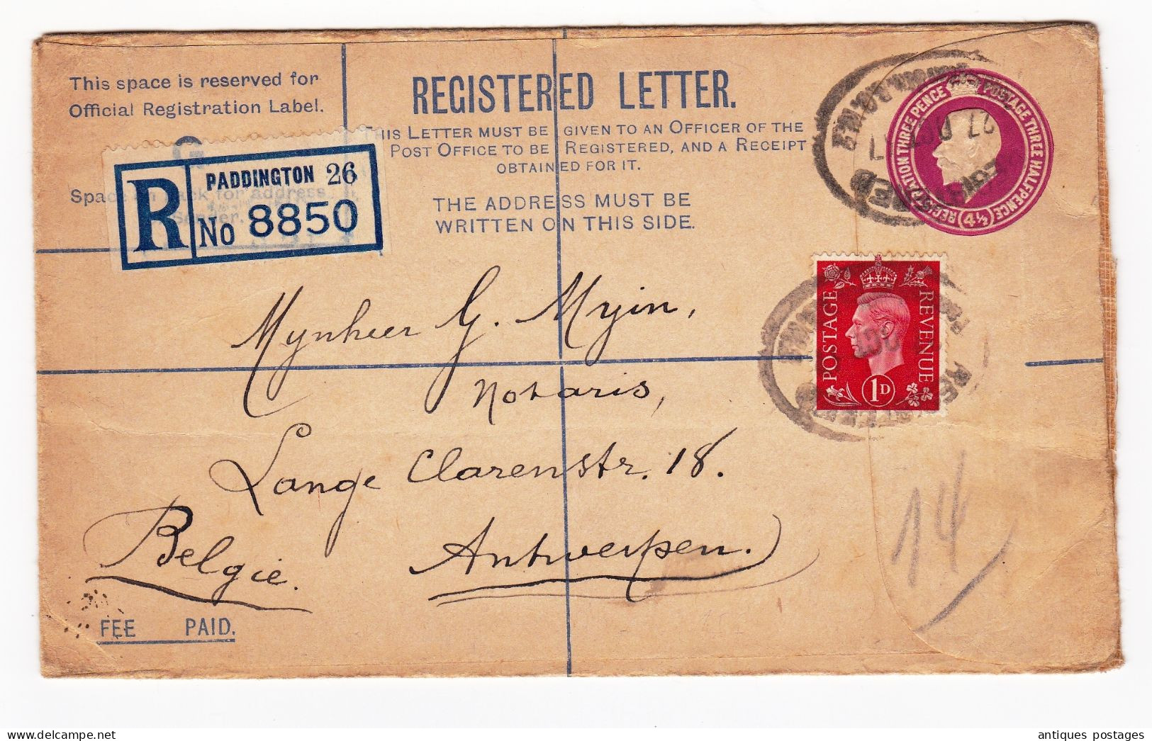 Registered Letter Paddington Anvers Antwerpen Belgique REGISTRATION THREE PENCE - POSTAGE THREE HALFPENCE (4 1/2) - Interi Postali