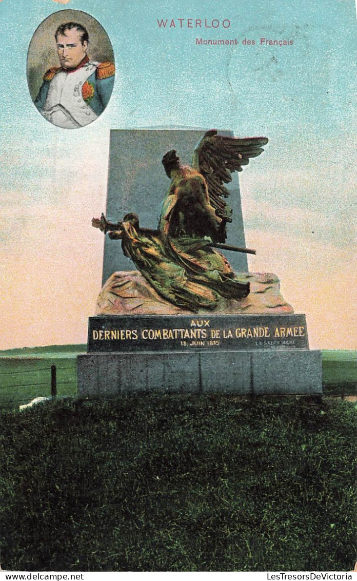 BELGIQUE - Waterloo - Monument Des Français - Derniers Combattants De La Grande Armée - Carte Postale Ancienne - Waterloo