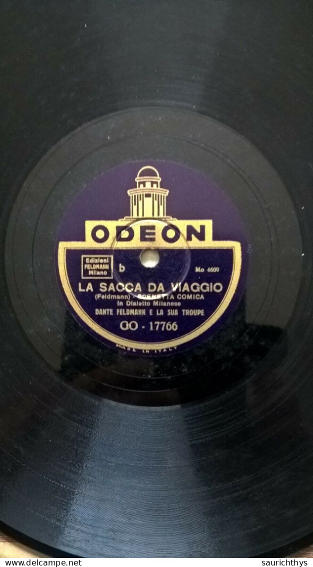 Disco 78 Giri Odeon - El Mal De Venter / La Sacca Da Viaggio - Dante Feldmann - Scenetta Comica In Dialetto Milanese - Formats Spéciaux