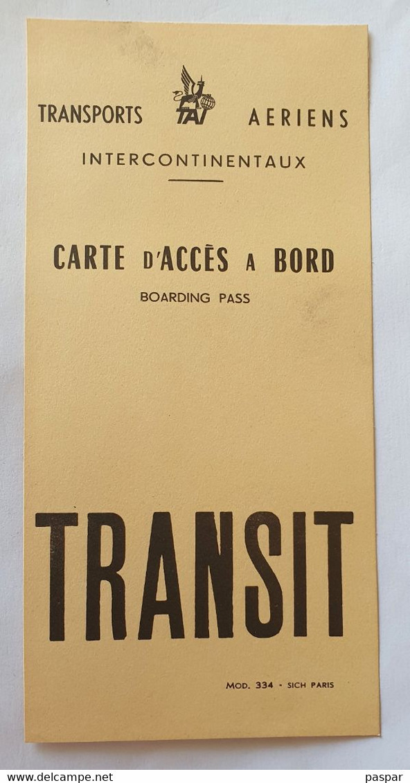 TAI Transports Aériens Intercontinentaux - Carte D'accès à Bord - Transit - Années 1950 - Carte D'imbarco