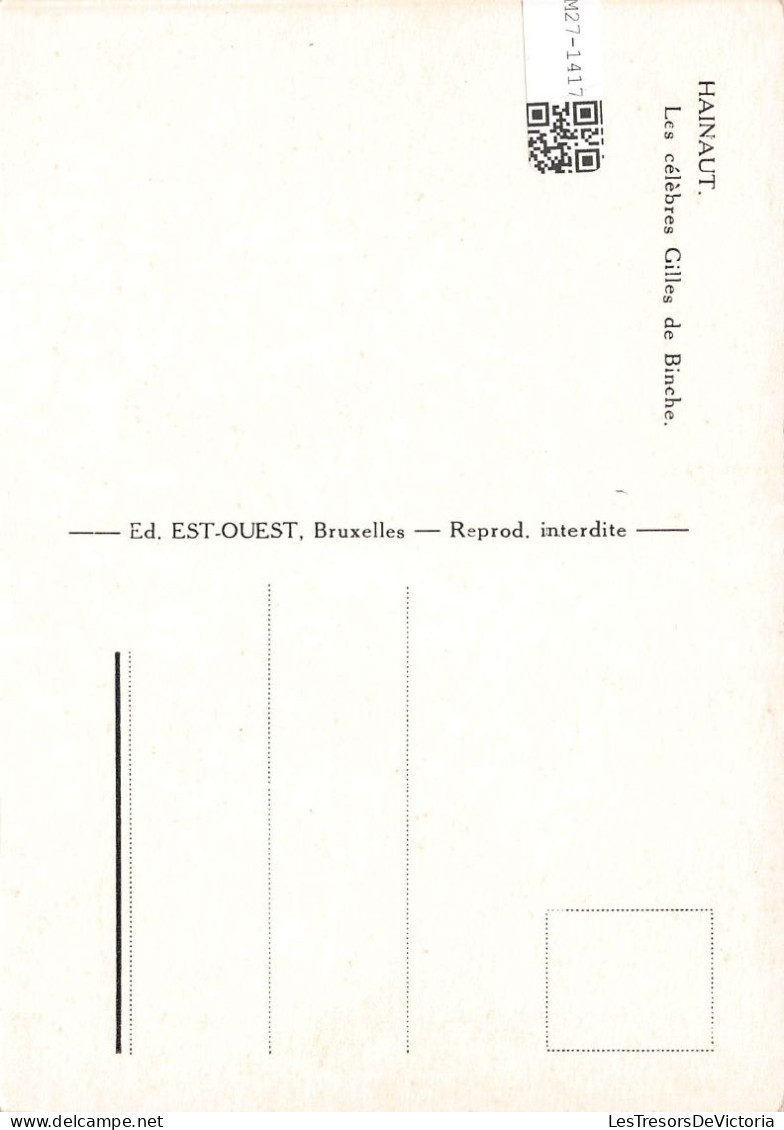 BELGIQUE - Hainaut - Les Célèbres Gilles De Binche - Carte Postale - Sonstige & Ohne Zuordnung