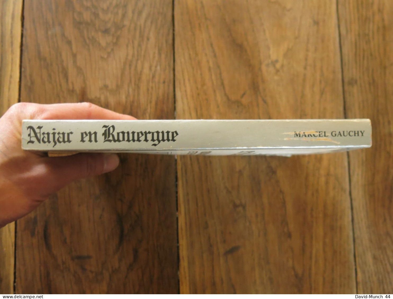 Najac En Rouergue. 1000 Ans D'histoire Et De Vie économique De Marcel Gauchy. 1982 - Midi-Pyrénées