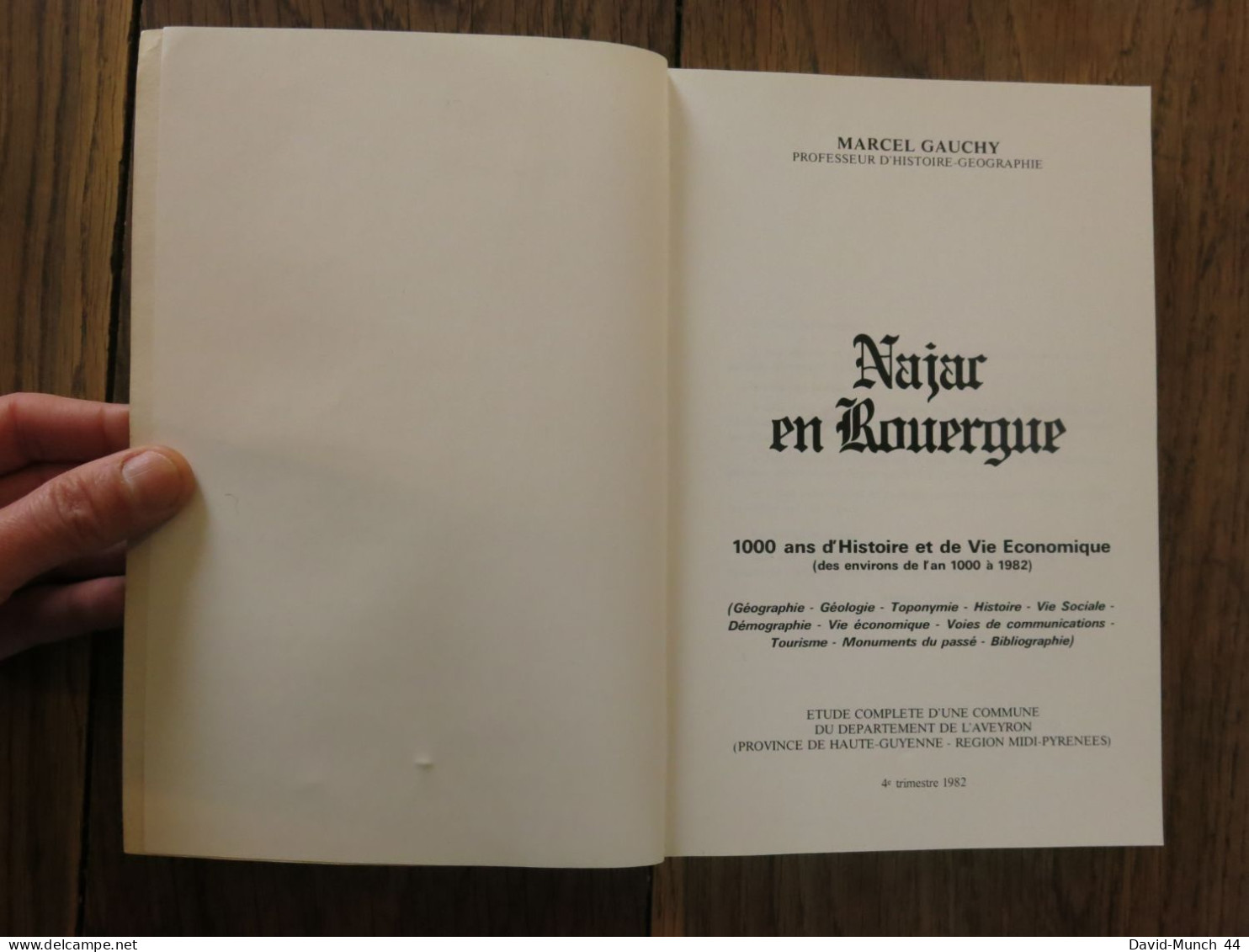 Najac En Rouergue. 1000 Ans D'histoire Et De Vie économique De Marcel Gauchy. 1982 - Midi-Pyrénées