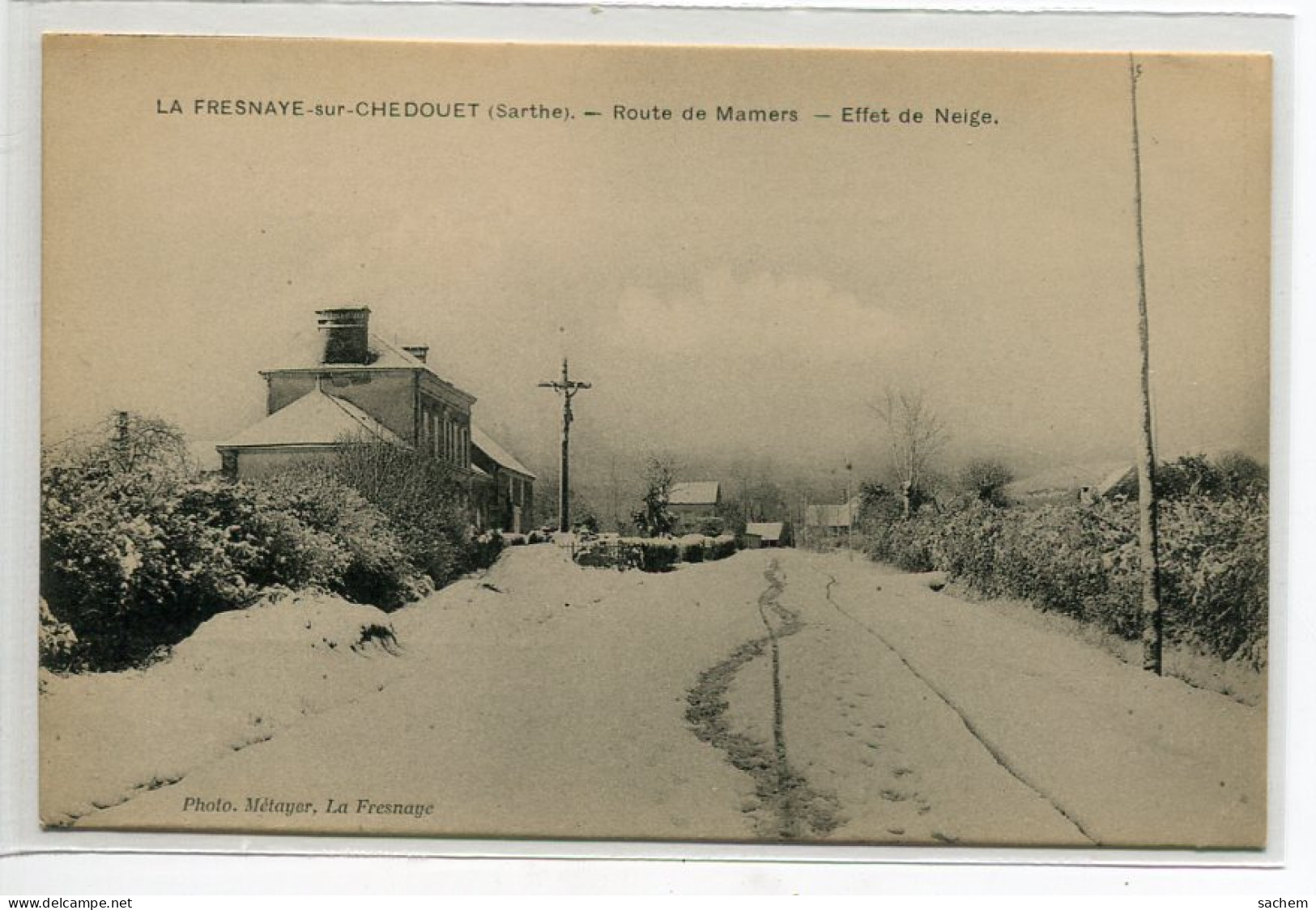 72 LA FRESNAYE Sur CHEDOUET Carte RARE Effet De Neige Route De Mamers  Photo Métayer  1910   D14 2019   - La Fresnaye Sur Chédouet