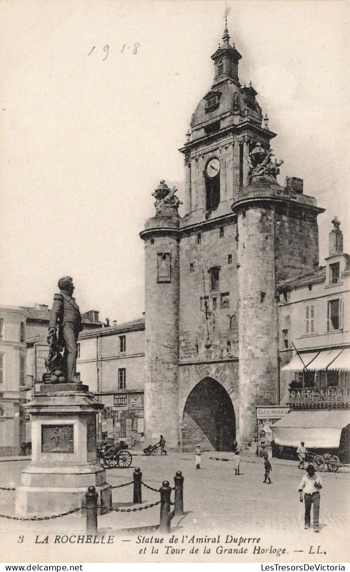 FRANCE - La Rochelle - Statue De L'Amiral Duperre Et La Tour De La Grande Horloge - Carte Postale Ancienne - La Rochelle