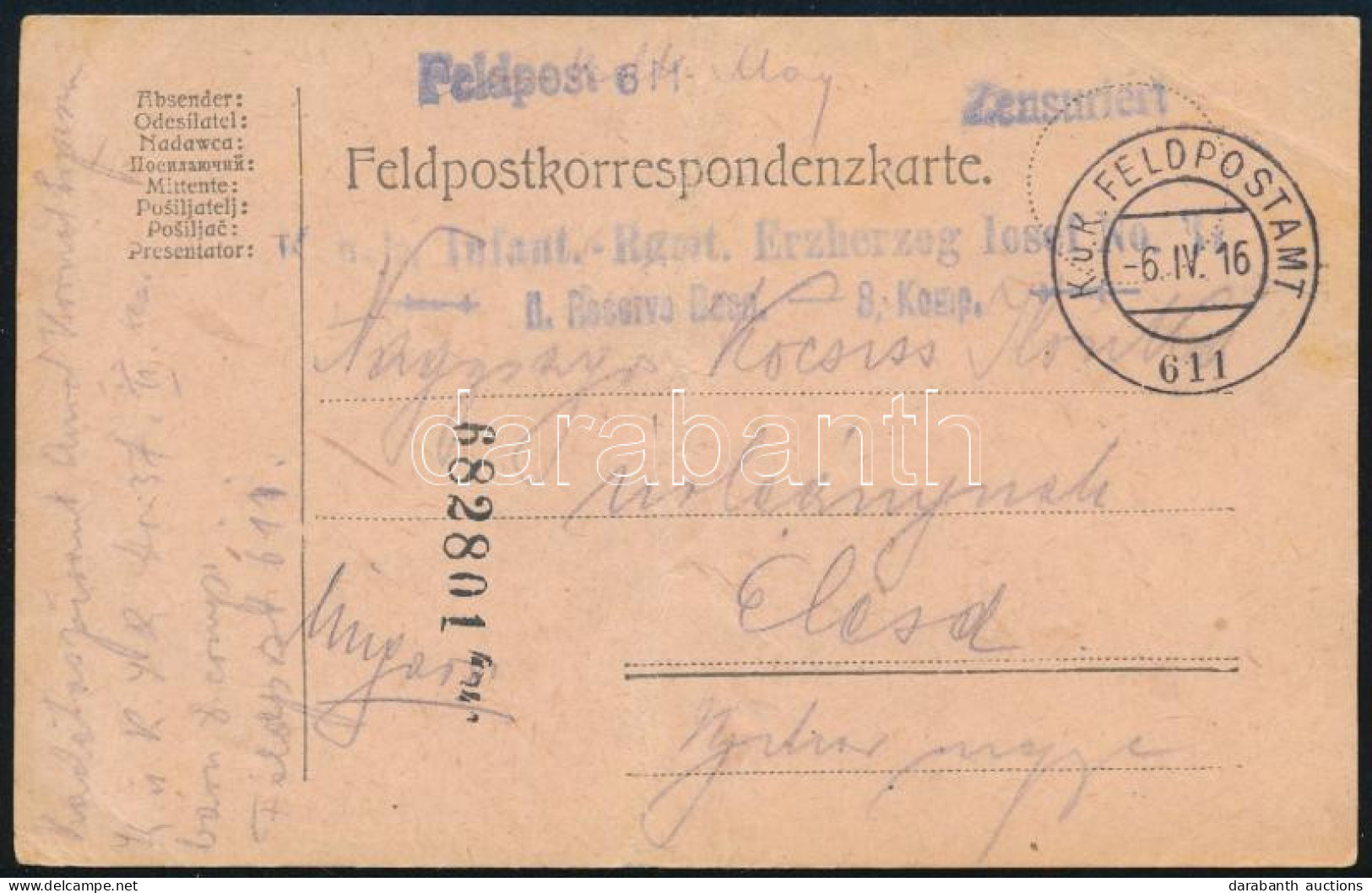 1916 Tábori Posta Levelezőlap "K.u.k. Infant. Rgmt. Erzherzog Josef No.3." + "FP 611" - Otros & Sin Clasificación