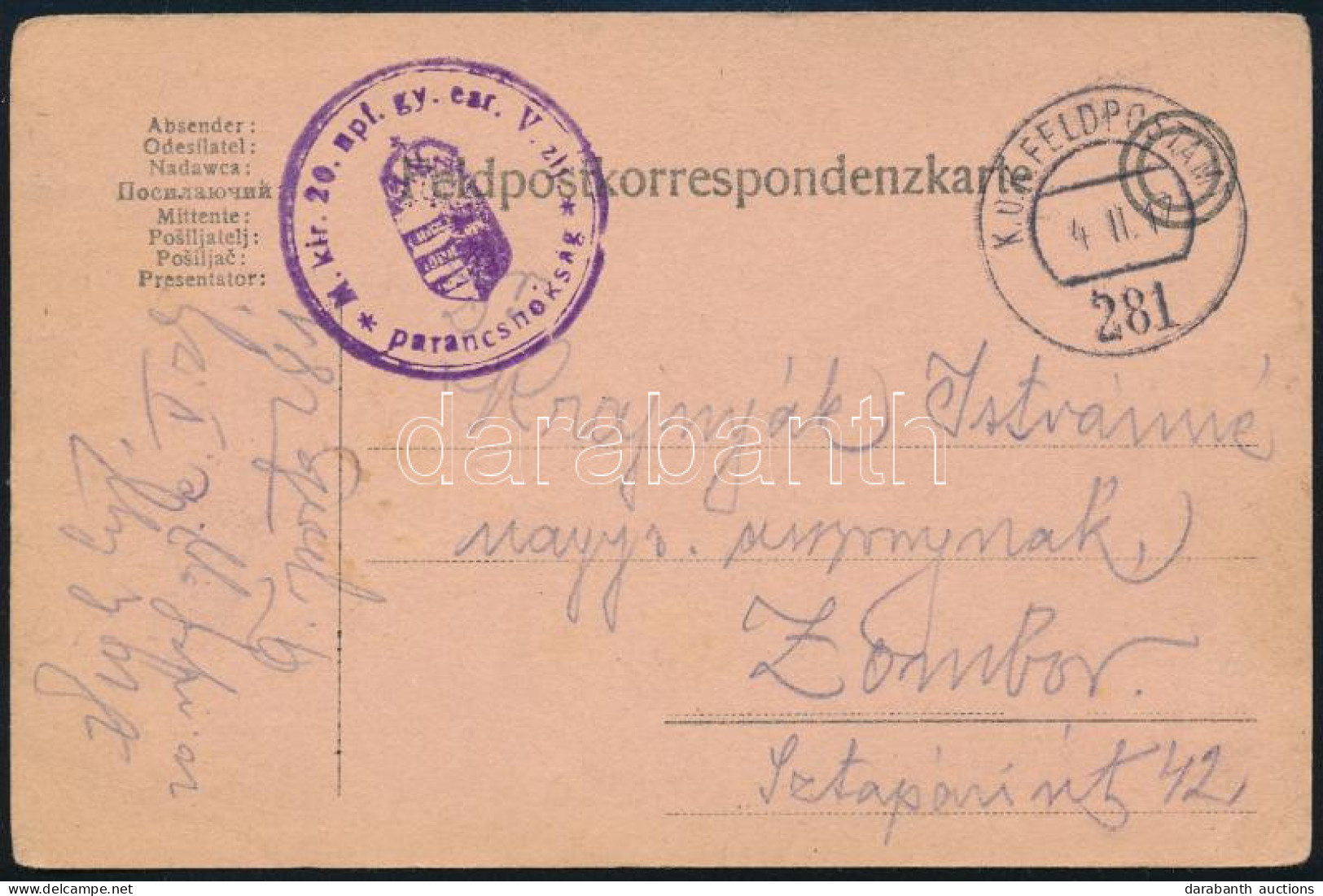 1917 Tábori Posta Levelezőlap "M.kir. 20. Npf. Gy. Ezr. V. Zlj. Parancsnokság" + "FP 281" - Altri & Non Classificati