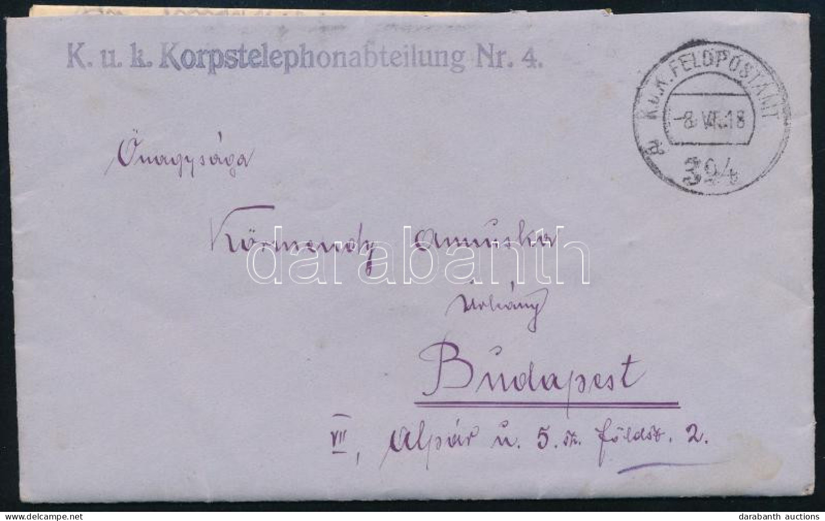 1918 Tábori Posta Levél Tartalommal "K.u.k. Korpstelephonabteilung Nr.4." + "FP 394 A" - Otros & Sin Clasificación