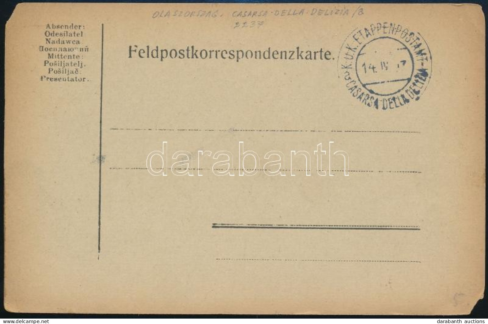 1918 Címzetlen Tábori Posta Képeslap / Blanco Field Postcard "EP CASARSA DELLA DELIZIA A" - Altri & Non Classificati