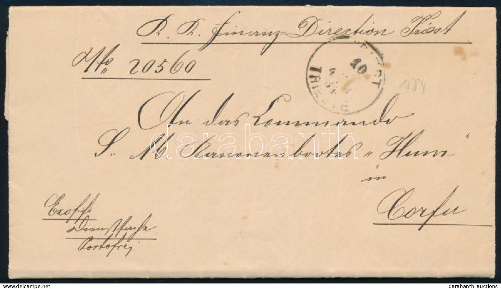 1884 Levél Triesztből Az S.M.S. Hum Hajóra, Korfura / Cover From The Finance Director In Trieste To The Command Of S.M.S - Otros & Sin Clasificación