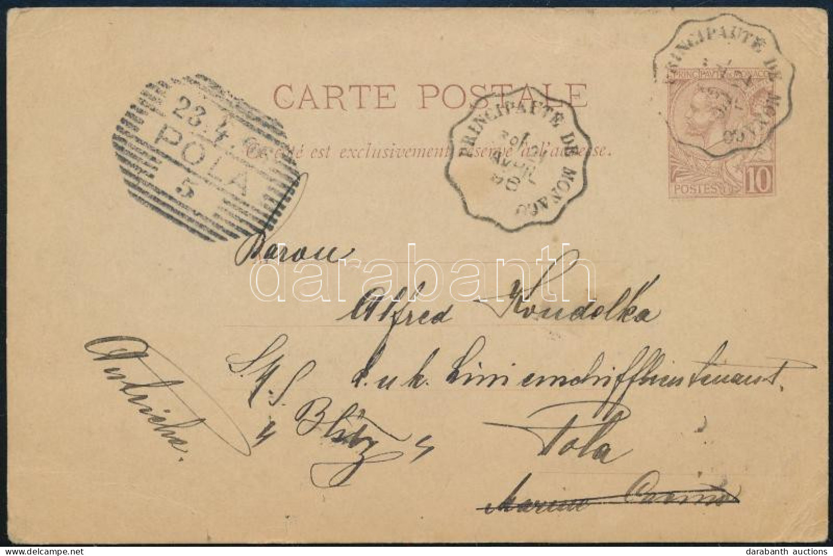 Monaco 1896 Díjjegyes Levelezőlap Polába, Majd Továbbküldve Az S.M.S. Blitz Hajóra / PS Card Addressed To Alfred Koudelk - Autres & Non Classés