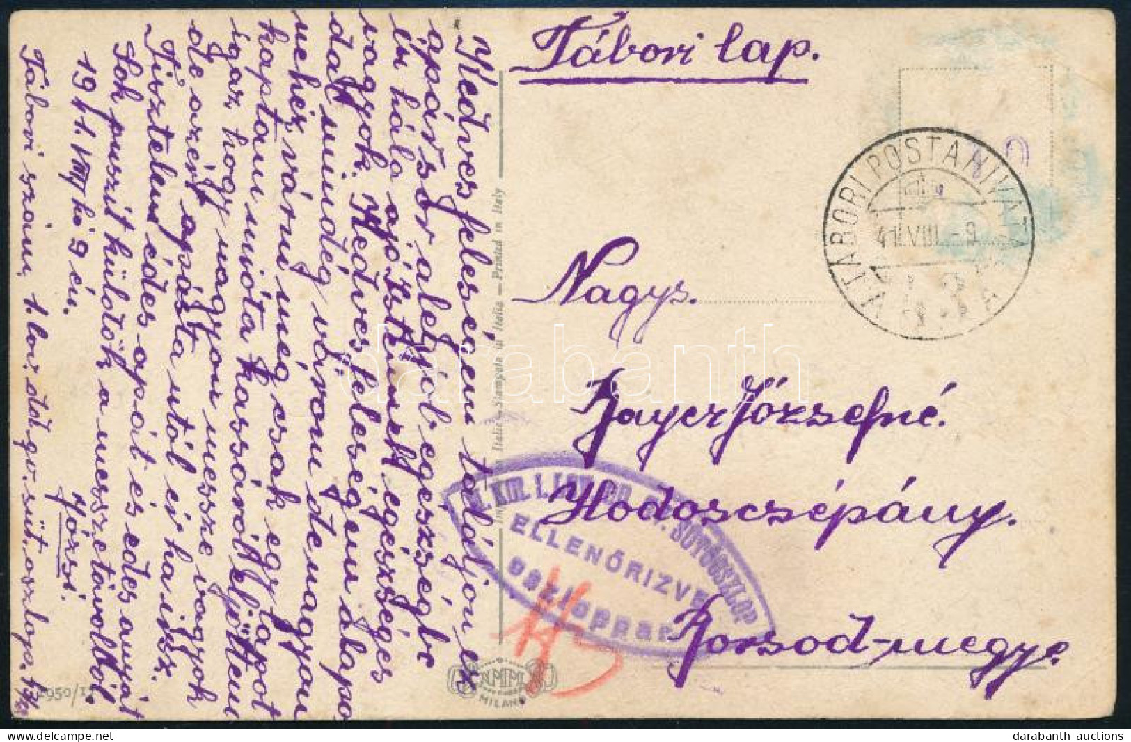 1941 Tábori Posta Képeslap "TÁBORI HIVATAL 43" + "M.KIR. I. LEV. JOD. EV. SÜTŐOSZLOP / ELLENŐRIZVE / Oszloppar" - Other & Unclassified