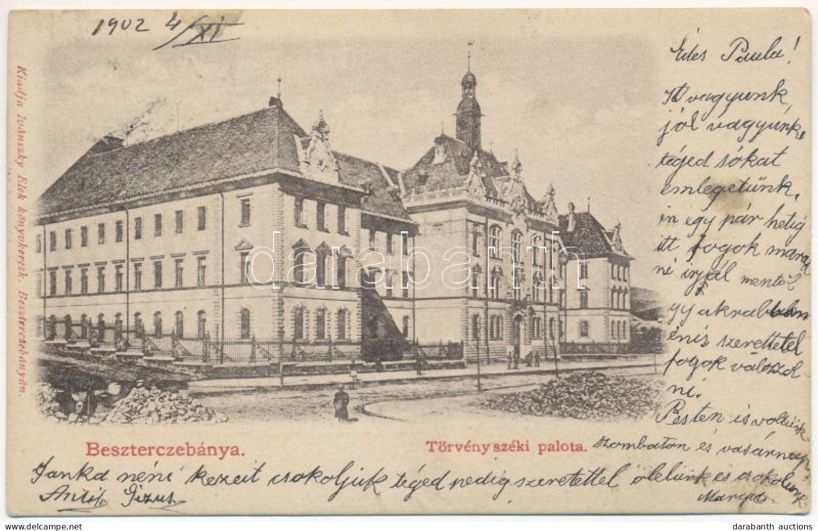 T2/T3 1902 Besztercebánya, Banská Bystrica; Törvényszéki Palota. Ivánszky Elek Kiadása / Court (EK) - Non Classificati