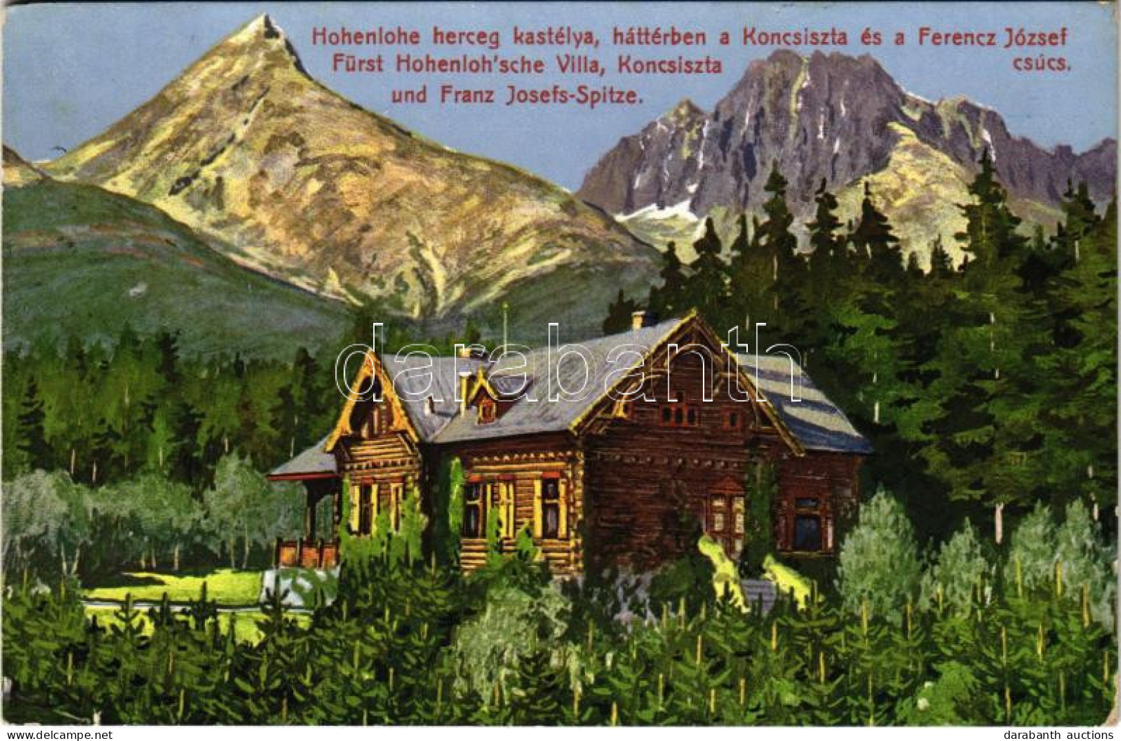 T2/T3 1916 Felsőhági, Visne Hagy, Vysné Hágy (Tátra, Magas-Tátra, Vysoké Tatry); Hohenlohe Herceg Vadászkastélya, Háttér - Non Classés