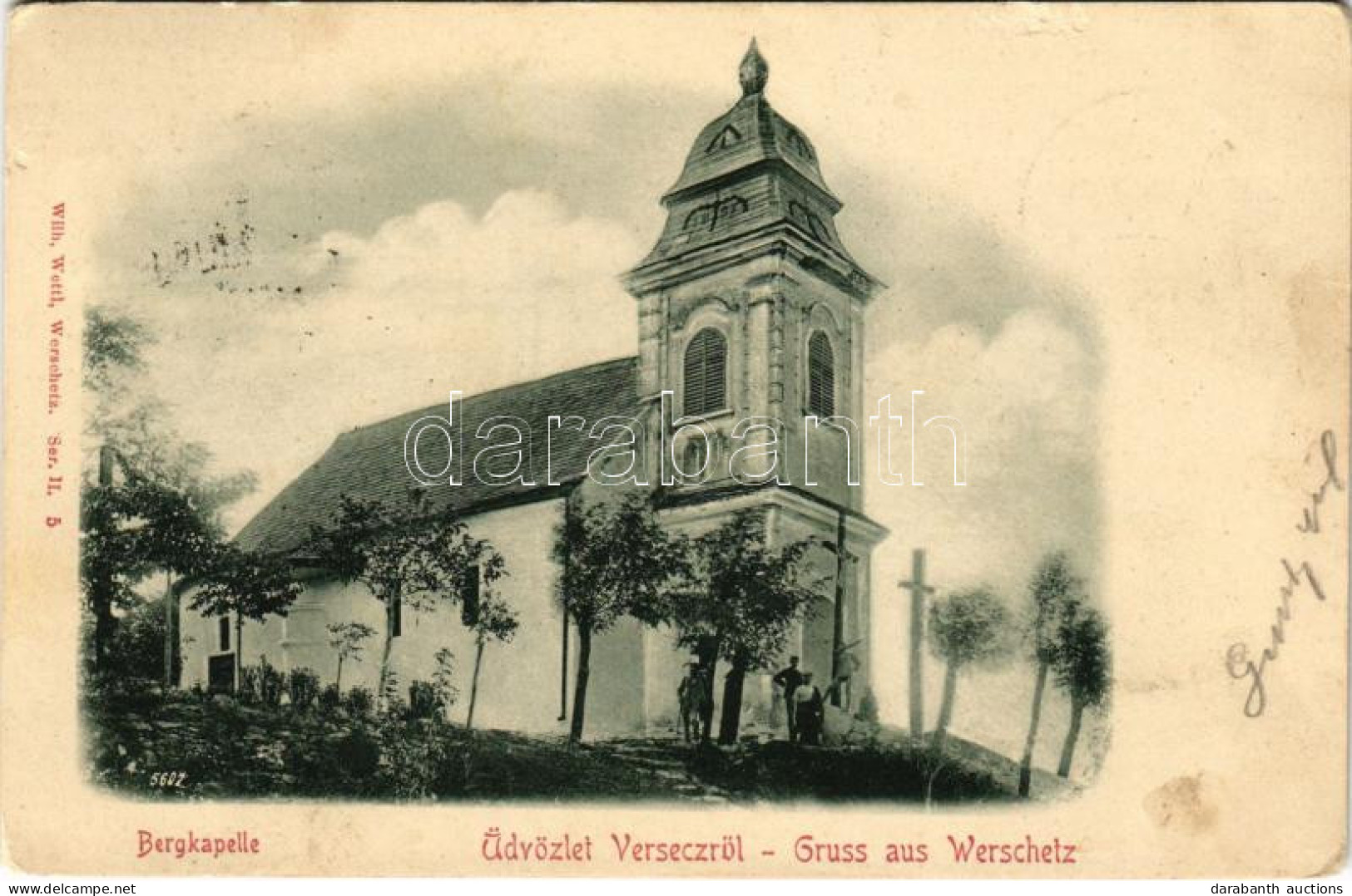 T2/T3 1899 (Vorläufer) Versec, Werschetz, Vrsac; Bergkapelle / Kápolna. Wilh. Wettl Kiadása / Chapel (felületi Sérülés / - Non Classés