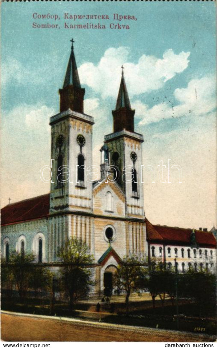 T2 Zombor, Sombor; Karmelitska Crkva / Karmelita Templom / Church + "1941 Zombor Visszatért" So. Stpl. - Unclassified