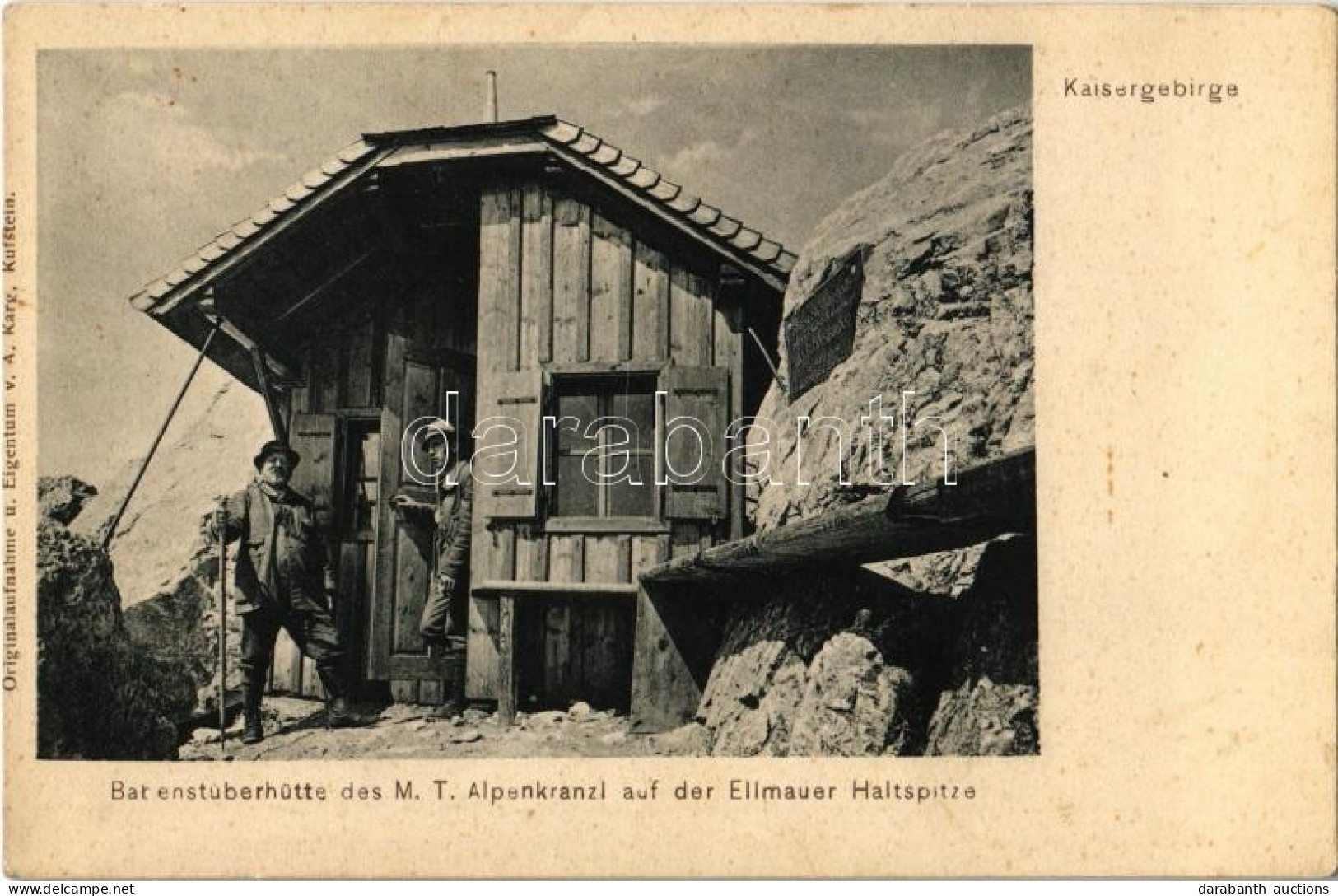 * T2/T3 Kaisergebirge (Tirol), Babenstuberhütte Des M.T. Alpenkranzl Auf Der Ellmauer Haltspitze / Mountain Climbers Wit - Sin Clasificación