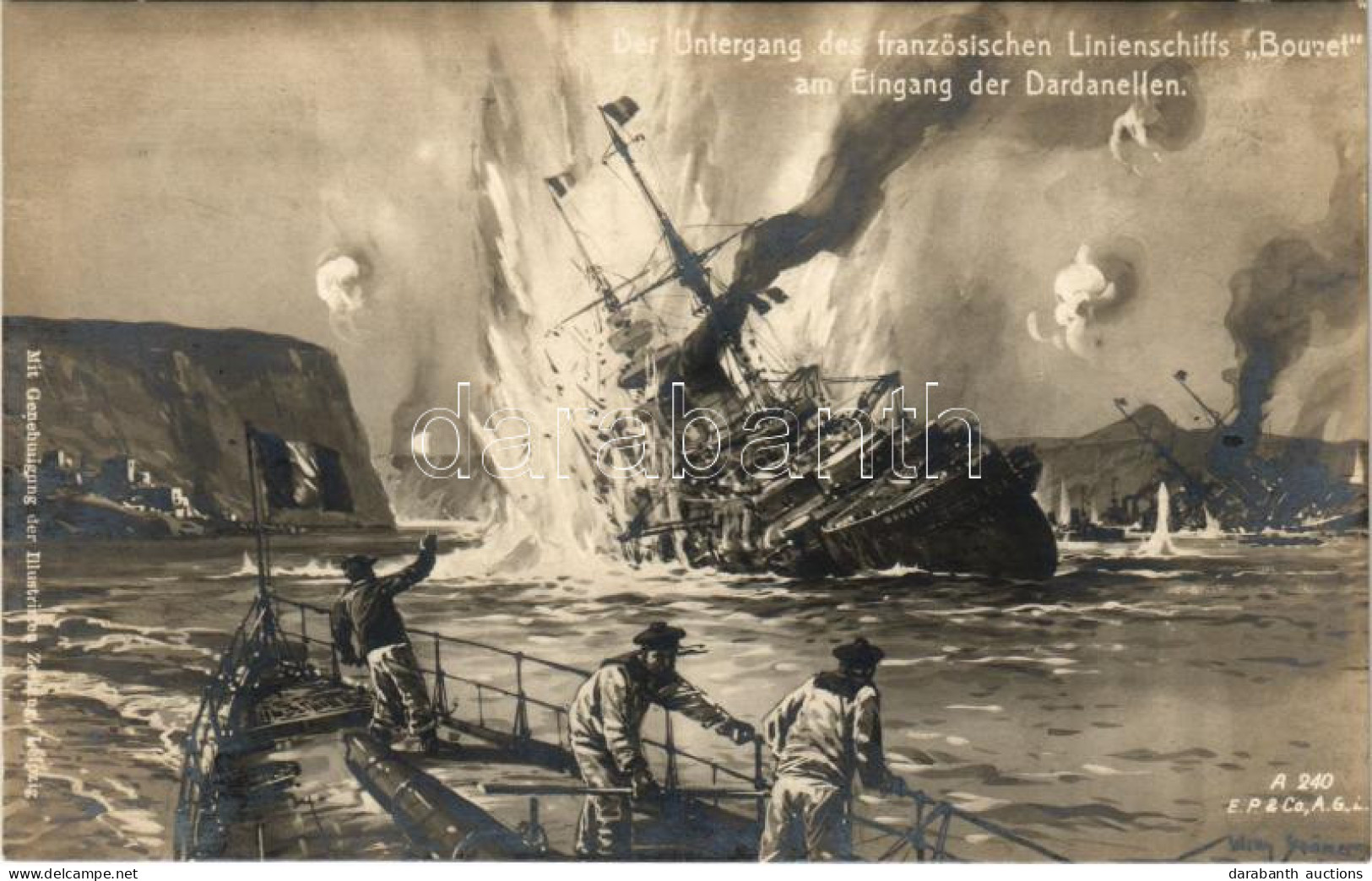 * T2 Der Untergand Des Französischen Linienschiffe "Bouvet" Am Eingang Der Dardanellen / WWI Austro-Hungarian Navy, K.u. - Non Classés