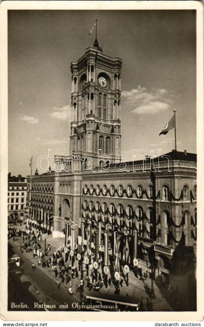 T2/T3 1936 Berlin, Rathaus Mit Olympiaschmuck / 1936. évi Nyári Olimpiai Játékok, Városháza / Town Hall At The 1936 Olym - Non Classificati