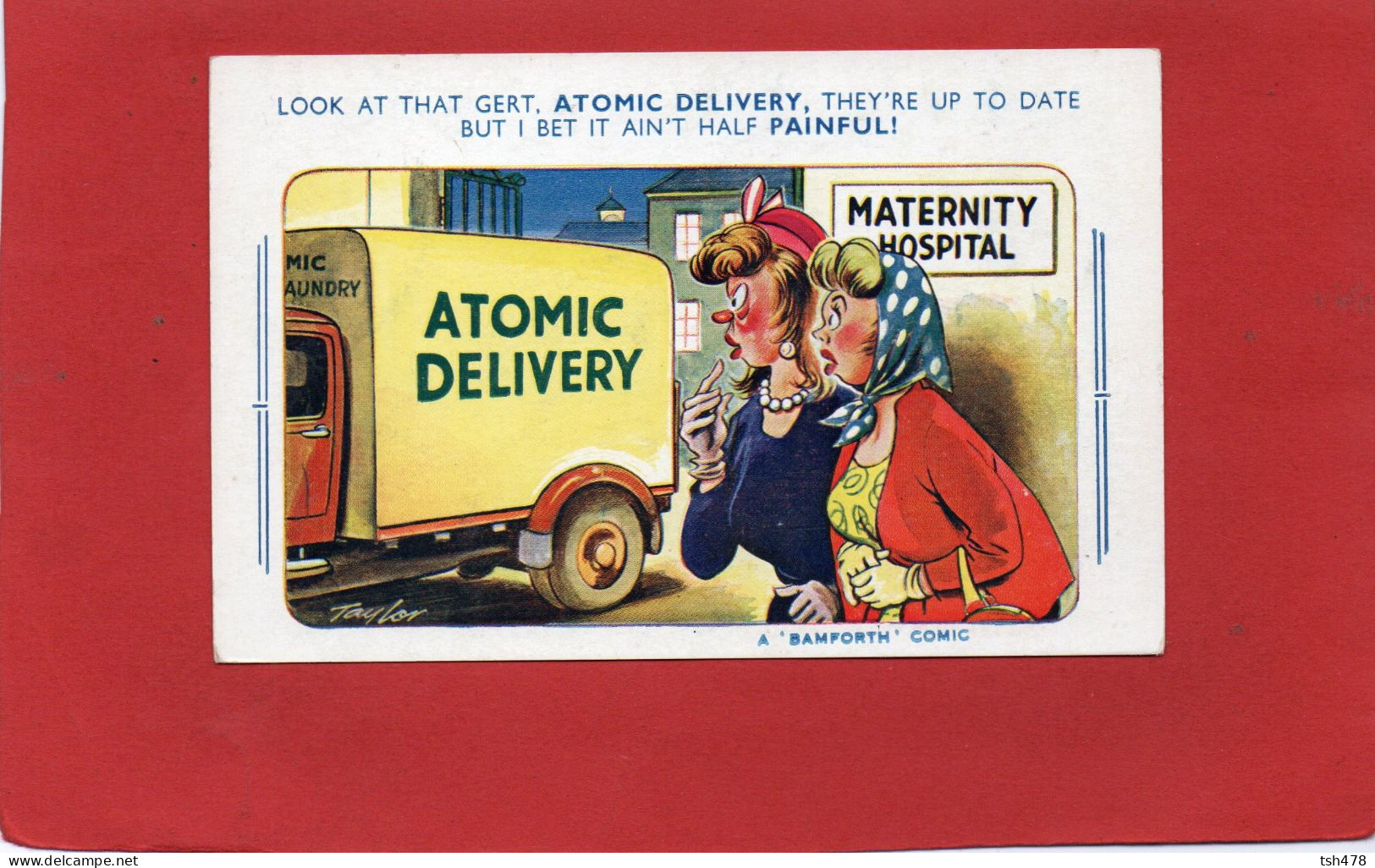 HUMOUR---ATOMIC DELIVERY---Illustration TAYLOR---voir 2 Scans - Taylor